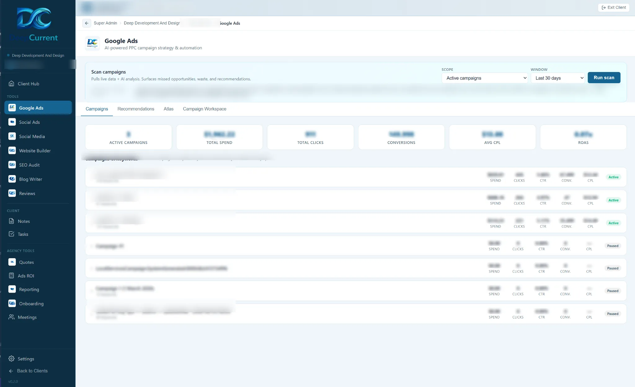 A Google Ads campaign dashboard with client names and figures redacted